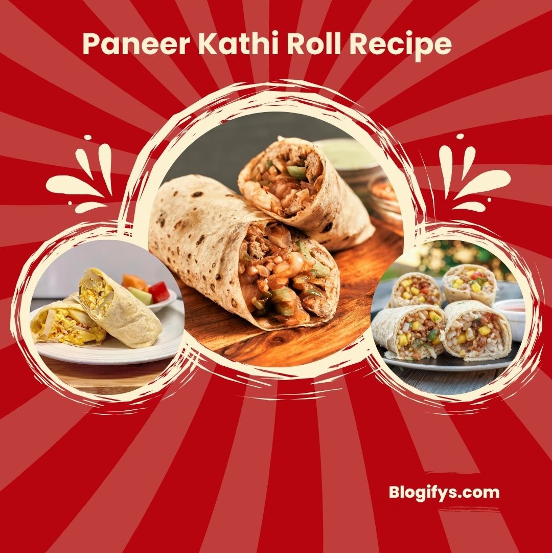 Paneer Kathi Roll Recipe